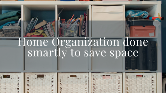 Home Organization done smartly to save space